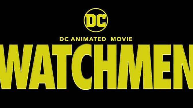 JUSTICE LEAGUE: CRISIS ON INFINITE EARTHS And WATCHMEN Animated Features Announced At SDCC