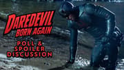 DAREDEVIL: BORN AGAIN Season 2 Episode 1 Poll & Spoiler Discussion - Did The Northern Star Deliver?