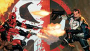 Marvel's Most Lethal Anti-Heroes Face Off In New Deadpool And Punisher Big Guns Crossover