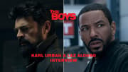THE BOYS Stars Karl Urban & Laz Alonso On Reuniting The Boys & Dealing With A Serial Disrespecter (Exclusive)