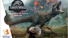 GIVEAWAY: Win One Of Three JURASSIC WORLD: FALLEN KINGDOM Fandango Gift Cards