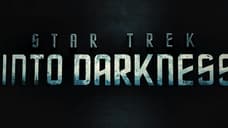 STAR TREK: INTO DARKNESS - Review