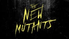 Anya Taylor-Joy Comments On THE NEW MUTANTS Reshoots; Confirms New Character
