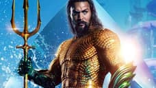 AQUAMAN: The New King Of Atlantis Awakens In The Badass Final Trailer For James Wan's Latest