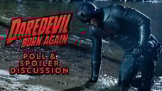 DAREDEVIL: BORN AGAIN Season 2 Episode 1 Poll & Spoiler Discussion - Did The Northern Star Deliver?