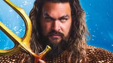 DC Studios Boss Peter Safran Says AQUAMAN AND THE LOST KINGDOM's Jason Momoa Will Always Have A Home At DC