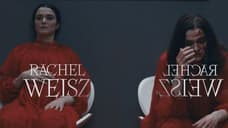 DEAD RINGERS: Rachel Weisz Is Double Trouble In First Promo For Prime Video Adaptation