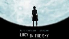 Natalie Portman Longs To Return To The Stars In The New Trailer For Noah Hawley's LUCY IN THE SKY