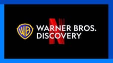 Netflix Said To Have Mainly Shown Interest In WBD To Drive Up The Studio’s Price For Paramount