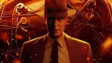 OPPENHEIMER: The End Of The World Is Upon Us In Explosive New Trailer & Poster