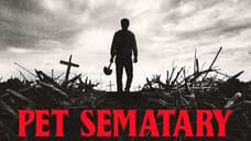 PET SEMATARY: Check Out The Chilling New Trailer For The Upcoming Stephen King Adaptation