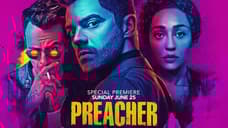 PREACHER Season 2 Character Banners Spotlight Our Trio Of Returning Antiheroes: Jesse, Tulip And Cassidy