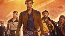 SOLO: A STAR WARS STORY Director Ron Howard Explains How Aggressive Trolling May Have Hurt The Film