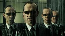 THE MATRIX 4 Director Lana Wachowski Pulled The Plug On Agent Smith's Return According To Hugo Weaving