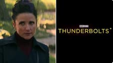 THUNDERBOLTS* Star Julia Louis-Dreyfus Has Finished Filming Her Scenes As Val; Rumored Composer Revealed