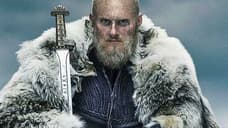 VIKINGS: SEASON 6 VOLUME 1 Pillaging Its Way To Blu-Ray And DVD On October 13th