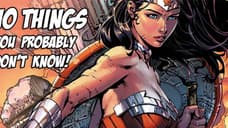 WONDER WOMAN - 10 Things You Probably Don't Know About The Amazon Princess!