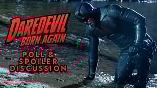 DAREDEVIL: BORN AGAIN Season 2 Episode 1 Poll & Spoiler Discussion - Did The Northern Star Deliver?