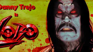 Fan Art: Danny Trejo in the role he was meant to play - Lobo!