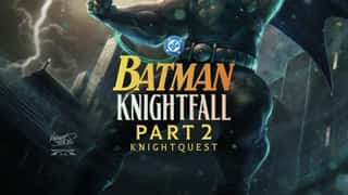 Batman: Knightfall Part 2: Knightquest Motion Poster Pits Bane Against Gotham's New Batman, Azrael