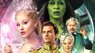 WICKED: FOR GOOD Set For Biggest Box Office Opening Of 2025 With Massive $200M+ Global Debut