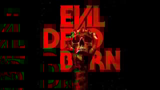 Evil Dead Burn Trailer Leaks Online; Features New Footage That Didn't Screen At CinemaCon