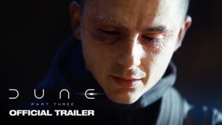 Dune: Part Three Trailer Brings War To Arrakis In Denis Villeneuve's Breathtaking Conclusion