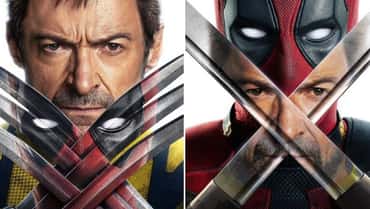 DEADPOOL AND WOLVERINE Rumor Points To Larger Roles For Two Particular Characters - SPOILERS