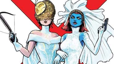 X-MEN: THE WEDDING SPECIAL #1 Preview Teases Mystique And Destiny's Big Day And More