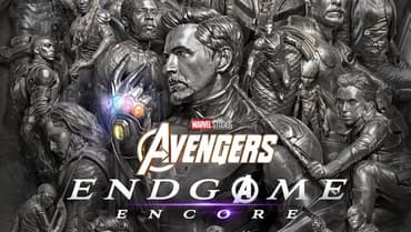 Avengers Endgame: Encore Trailer And New Posters Released - Exclusive Look At Avengers: Doomsday Confirmed