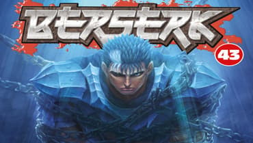 Dark Horse Sets The Next Berserk Volume Release Date As Kentaro Miura's Saga Pushes Toward War