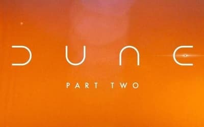DUNE: PART TWO Officially Begins Production; Full Cast And New Synopsis Revealed