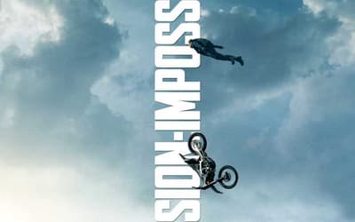 MISSION: IMPOSSIBLE - DEAD RECKONING PART ONE Poster Has Tom Cruise Pulling Off Another Death-Defying Stunt