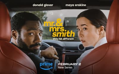 MR. & MRS. SMITH Trailer Sees Donald Glover & Maya Erskine Getting Intimately Explosive; More Cast Revealed