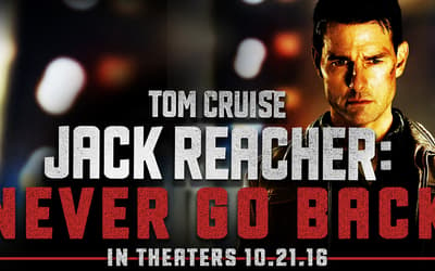 Tom Cruise's JACK REACHER: NEVER GO BACK Wraps Filming