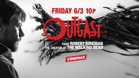 OUTCAST Season 1, Episode 6 From the Shadows It Watches Teaser