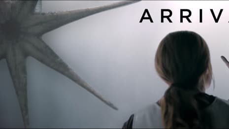 The Full-Length Theatrical Trailer & 12 New Posters For ARRIVAL Have Arrived