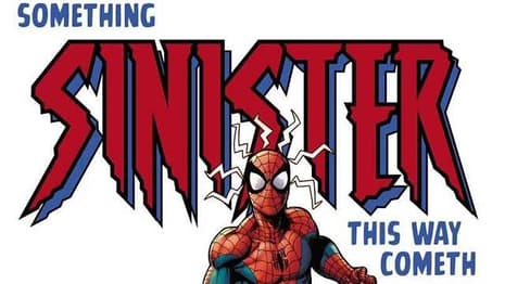 AMAZING SPIDER-MAN #64 Features Surprise Villain Return And Reveals SINISTER WAR Event This July