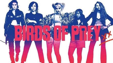 BIRDS OF PREY Promo Art And Merchandise Offers A New Look At Harley Quinn And Her New Friends