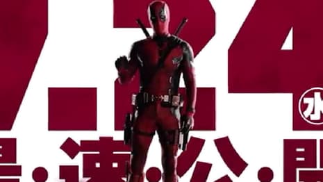 DEADPOOL AND WOLVERINE Will Release Earlier In Japan; New Trailer Will Make Your Underwear Tighter
