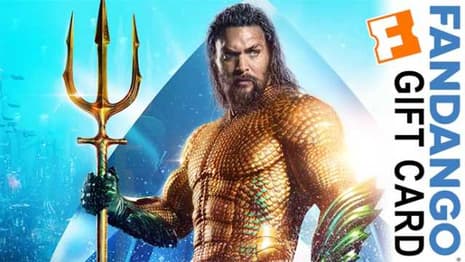 GIVEAWAY - AQUAMAN Fandango Gift Cards Up For Grabs!