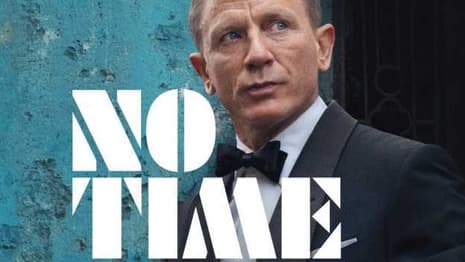 New NO TIME TO DIE Official Image Finds Daniel Craig Back In Action As JAMES BOND