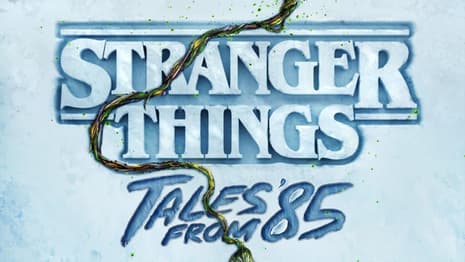 STRANGER THINGS: TALES FROM '85 Gets A Thrilling New Trailer & Sets Spring Premiere Date