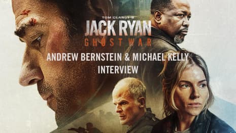 Tom Clancy's Jack Ryan: Ghost War - Andrew Bernstein & Michael Kelly Break Down The New Film (Exclusive)