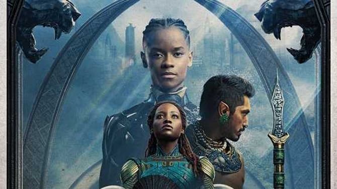 BLACK PANTHER: WAKANDA FOREVER Disney+ Premiere Date Confirmed With New TV Spot And Poster