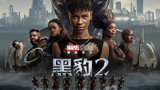 ANT-MAN AND THE WASP: QUANTUMANIA And BLACK PANTHER: WAKANDA FOREVER Are Going To Be Released In China