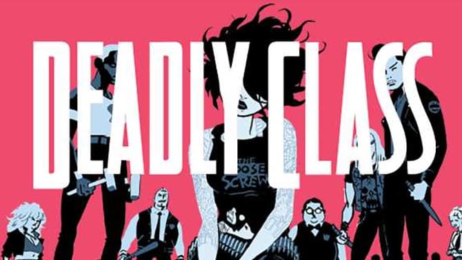 Deadly Class Get Your First Look At New Image Comics Adaptation From The Russo Bros And Syfy