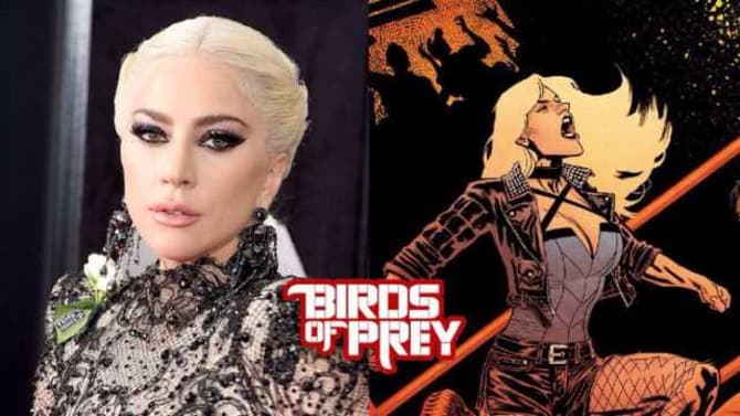 RUMOR: WB Still Wants Lady Gaga For Either Huntress OR Black Canary In BIRDS OF PREY