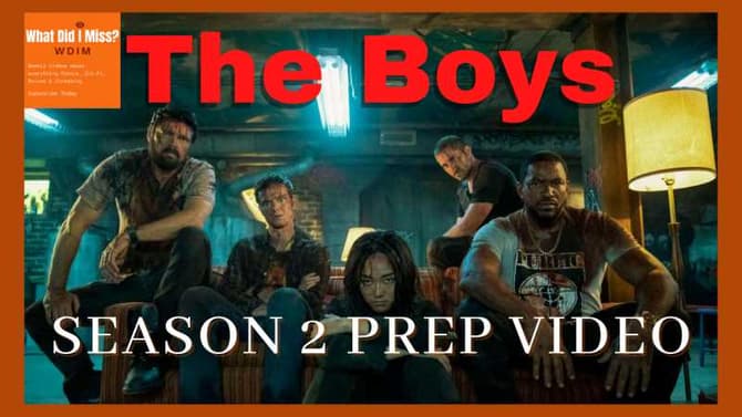 The Boys Season 2 Prep Video: Everything you need to know before the season starts!