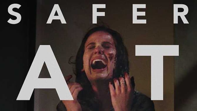 SAFER AT HOME Trailer And Poster Makes It Clear That Isolation Can Be A Killer